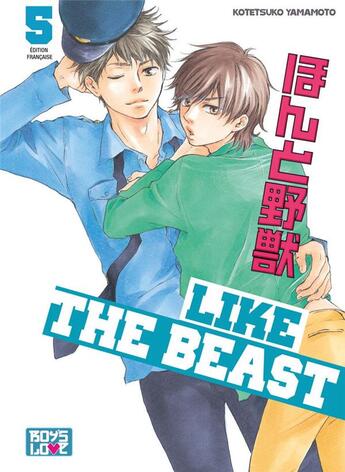 Couverture du livre « Like the beast Tome 5 » de Kotetsuko Yamamoto aux éditions Boy's Love