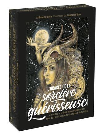 Couverture du livre « L'oracle de la sorcière guérisseuse : 62 cartes et le livre d'accompagnement pour accueillir ses parts d'ombre et de lumière » de Gras/Simonneau aux éditions Eyrolles