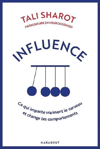 Couverture du livre « Influence » de Tali Sharot aux éditions Marabout