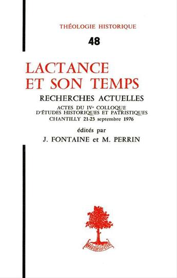 Couverture du livre « Lactance et son temps » de Fontaine/Perrin aux éditions Beauchesne Editeur