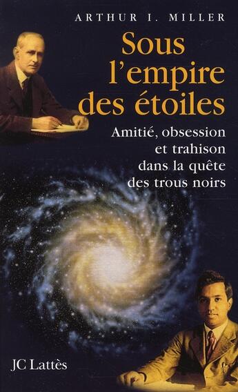 Couverture du livre « Sous l'empire des étoiles » de Miller-A aux éditions Lattes