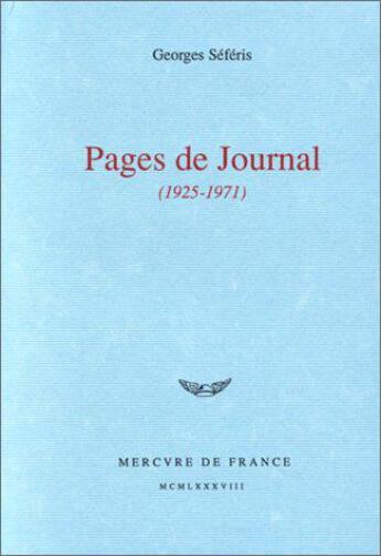 Couverture du livre « Pages de journal (1925-1971) » de Georges Seferis aux éditions Mercure De France