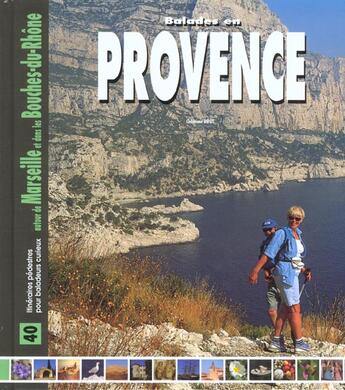 Couverture du livre « Balades provence » de Birot. Christia aux éditions Creations Du Pelican