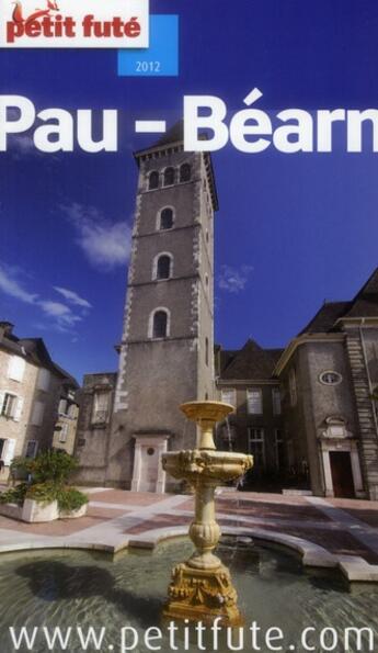 Couverture du livre « Pau - Béarn 2012 » de  aux éditions Le Petit Fute