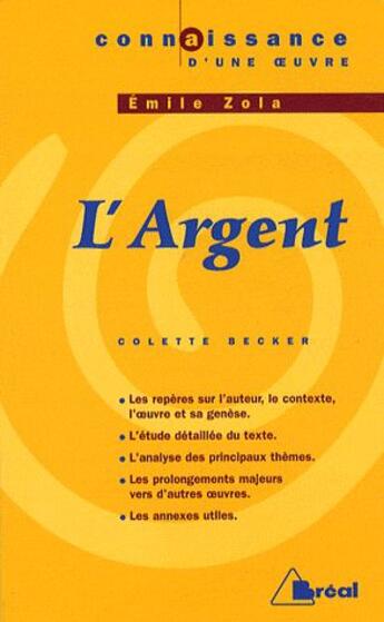 Couverture du livre « L'argent, d'Emile Zola » de Emile Zola aux éditions Breal