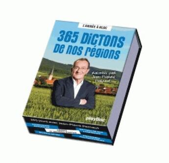 Couverture du livre « L'année à bloc ; 365 dictons de nos régions ; racontés par Jean-Pierre Pernaut » de  aux éditions Play Bac