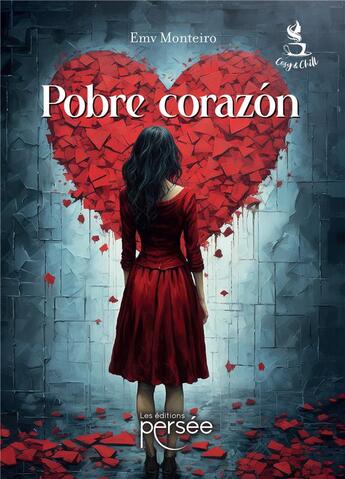 Couverture du livre « Pobre corazón » de Emv Monteiro aux éditions Persee