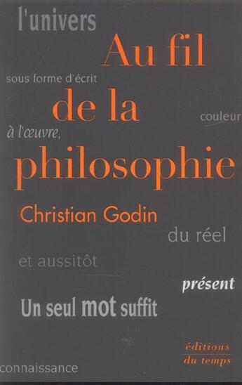 Couverture du livre « Au Fil De La Philosophie » de Christian Godin aux éditions Editions Du Temps