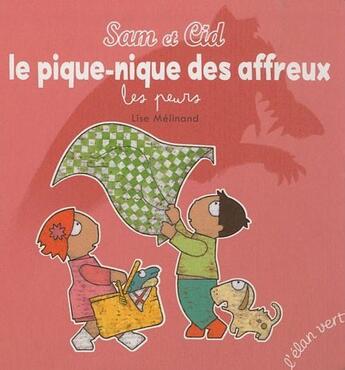 Couverture du livre « Pique-nique des affreux » de Lise Melinand aux éditions Elan Vert