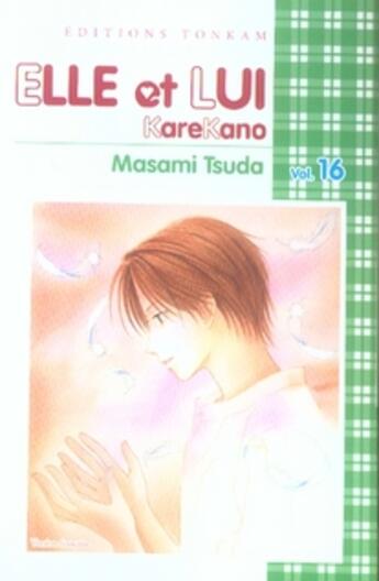 Couverture du livre « Elle et lui Tome 16 » de Masami Tsuda aux éditions Delcourt