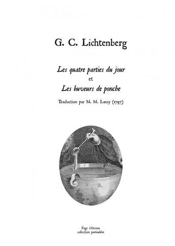 Couverture du livre « Les quatre parties du jour et les buveurs de ponche » de Georg Cristoph Lichtenberg aux éditions Fage