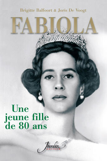 Couverture du livre « Fabiola, une jeune fille de 80 ans » de Balfoort/Walden aux éditions Jourdan