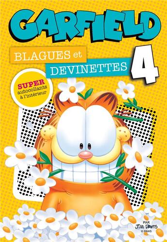 Couverture du livre « Garfield - blagues et devinettes T.4 » de Jim Davis aux éditions Presses Aventure