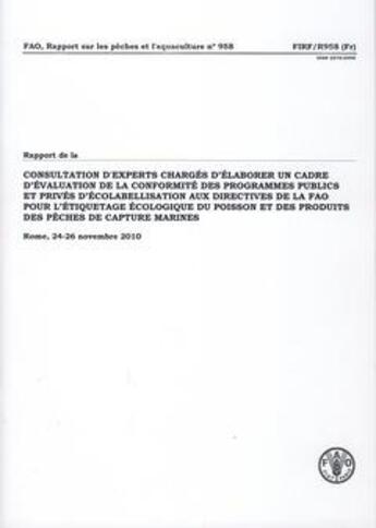 Couverture du livre « Rapport de la consultation d'experts charges d'elaborer un cadre d'evaluation de la conformite des p » de  aux éditions Fao