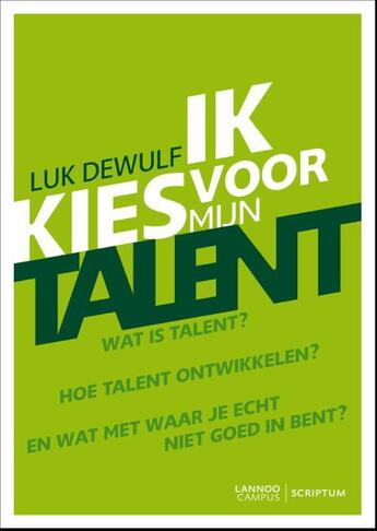 Couverture du livre « Ik ies voor mijn talent » de Dewulf Luk aux éditions Terra - Lannoo, Uitgeverij