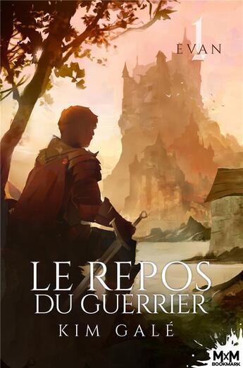 Couverture du livre « Evan t.1 : le repos du guerrier » de Kim Gale aux éditions Mxm Bookmark