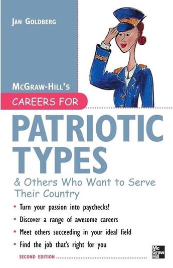 Couverture du livre « Careers for patriotic types & others who want to serve their country » de Goldberg Jan aux éditions Mcgraw-hill Education