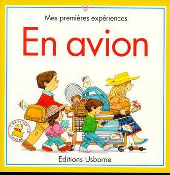 Couverture du livre « En avion » de Anne Civardi et Stephen Cartwright aux éditions Usborne