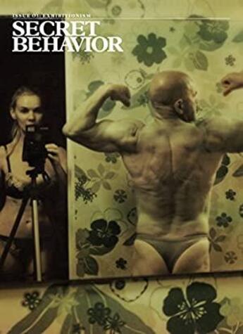 Couverture du livre « Secret behavior: issue 03 » de  aux éditions Dap Artbook