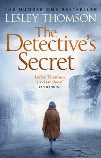 Couverture du livre « THE DETECTIVE''S SECRET - THE DETECTIVE''S DAUGHTER BOOK 3 » de Lesley Thomson aux éditions Head Of Zeus