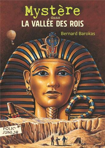 Couverture du livre « Mystère dans la vallée des rois » de Bernard Barokas aux éditions Gallimard-jeunesse