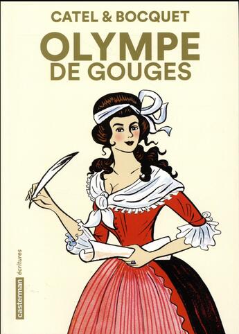 Couverture du livre « Olympe de Gouges » de Jose-Louis Bocquet et Catel aux éditions Casterman