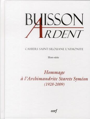 Couverture du livre « Hommage a l'archimandrite starets symeon (1928-2009) » de  aux éditions Cerf