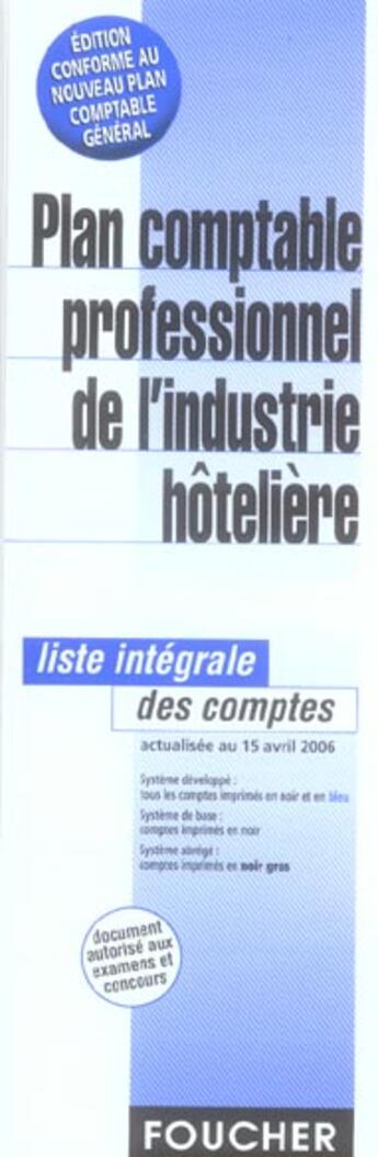 Couverture du livre « Plan comptable professionnel de l'industrie hôtelière (édition 2006) » de  aux éditions Foucher