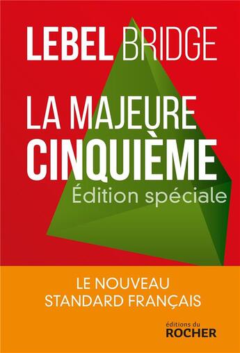 Couverture du livre « La majeure cinquième » de Michel Lebel aux éditions Rocher