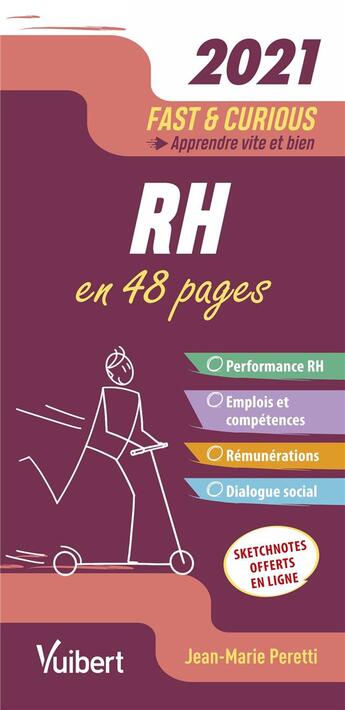 Couverture du livre « Fast & curious : RH ; apprendre vite et bien (édition 2021) » de Jean-Marie Peretti aux éditions Vuibert