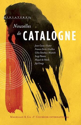 Couverture du livre « Nouvelles de Catalogne » de  aux éditions Magellan & Cie