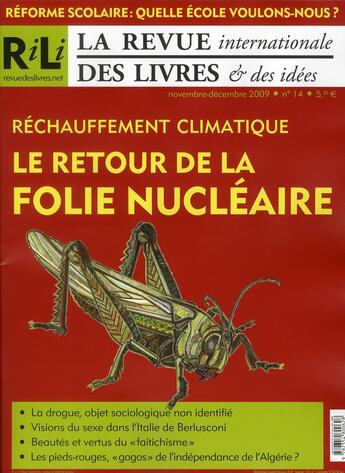 Couverture du livre « Réchauffement climatique ; le retour de la folie nucléaire » de  aux éditions Amsterdam