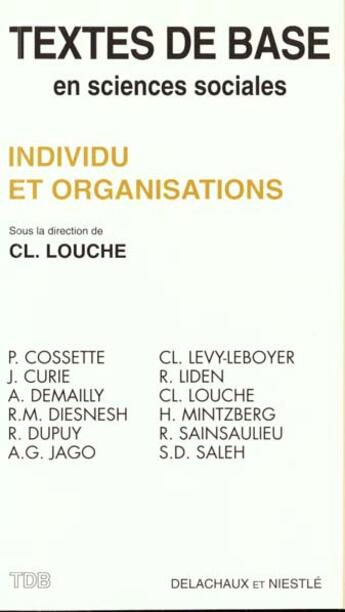 Couverture du livre « Individu Et Organisations - Tdb » de Louche Cl. aux éditions Delachaux & Niestle