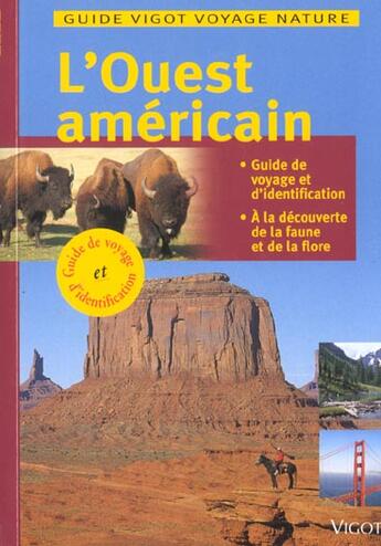 Couverture du livre « L'Ouest Americain » de T Jeier et M Baehr aux éditions Vigot