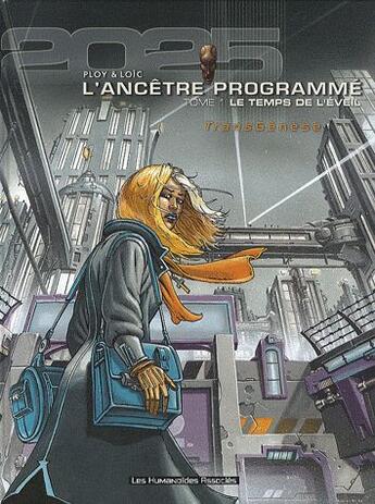 Couverture du livre « L'ancêtre programmé t.1 à t.4 » de Loic et Ploy aux éditions Humanoides Associes