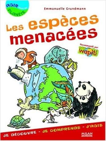 Couverture du livre « Les espèces menacées » de Grundmann-E aux éditions Milan