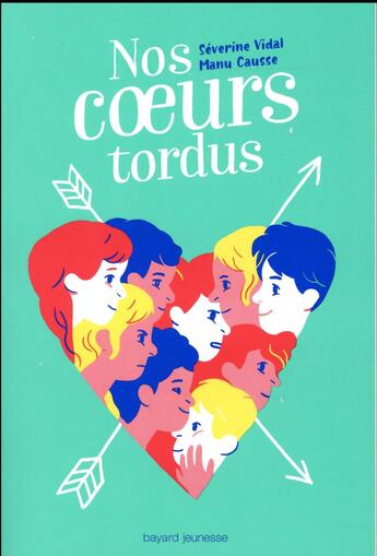 Couverture du livre « Nos coeurs tordus » de Severine Vidal et Manu Causse aux éditions Bayard Jeunesse