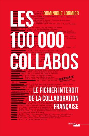 Couverture du livre « Les 100 000 collabos » de Dominique Lormier aux éditions Cherche Midi