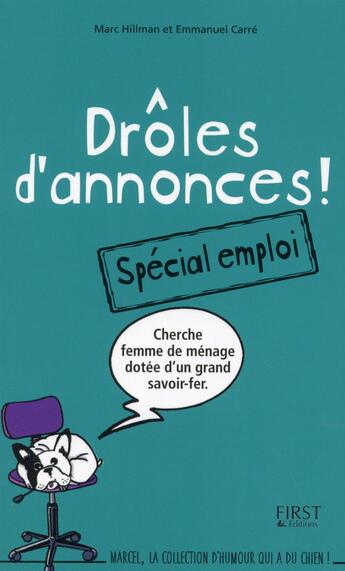 Couverture du livre « Drôles d'annonces ; spécial emploi » de Emmanuel Carre aux éditions First