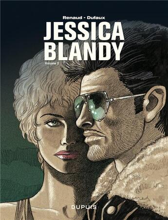 Couverture du livre « Jessica Blandy ; intégrale Tome 2 » de Jean Dufaux et Renaud aux éditions Dupuis