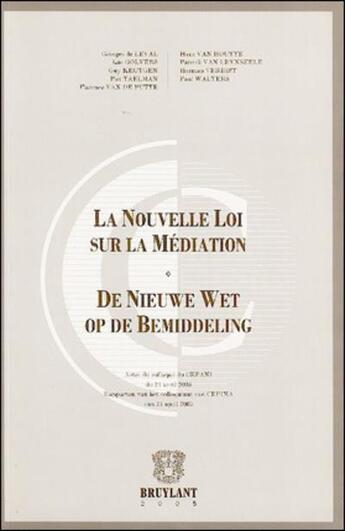 Couverture du livre « La nouvelle loi sur la mediation » de  aux éditions Bruylant