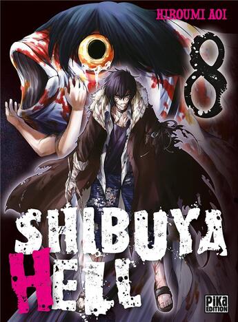 Couverture du livre « Shibuya hell Tome 8 » de Aoi Hiroumi aux éditions Pika