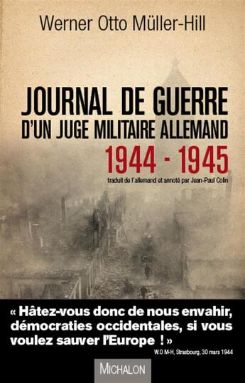 Couverture du livre « Journal de guerre d'un juge militaire allemand (1944-1945) » de Werner Otto Muller-Hill aux éditions Michalon