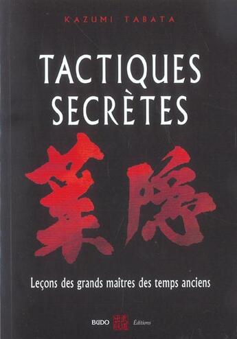 Couverture du livre « Tactiques secrètes » de Kazumi Tabata aux éditions Budo