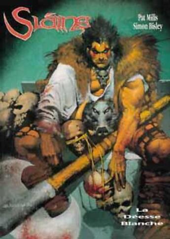 Couverture du livre « Slaine Tome 4 ; la déesse blanche » de Simon Bisley et Pat Mills aux éditions Glenat