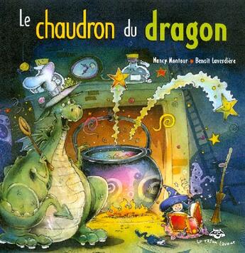 Couverture du livre « Le chaudron du dragon » de Nancy Montour aux éditions Bayard Canada