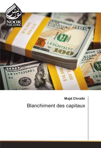 Couverture du livre « Blanchiment Des Capitaux » de Chraibi-M aux éditions Noor Publishing