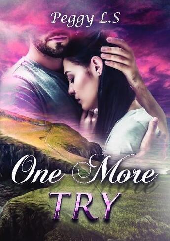 Couverture du livre « One more try » de L.S Peggy aux éditions Bookelis