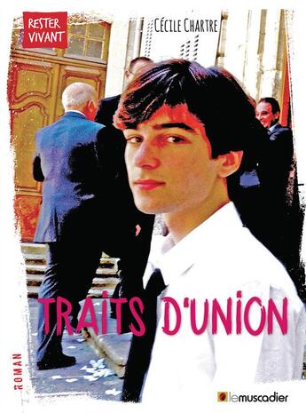 Couverture du livre « Traits d'union » de Cecile Chartre aux éditions Le Muscadier