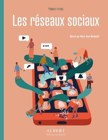 Couverture du livre « Les réseaux sociaux » de Marie-Anne Wachnicki et Julie Lardon aux éditions La Poule Qui Pond